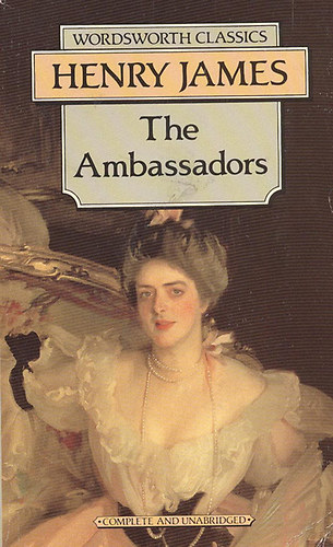 Henry James: The Ambassadors