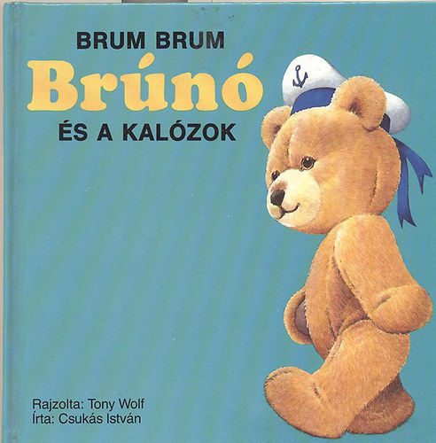 Tony Wolf: Brum Brum Brúnó és a kalózok