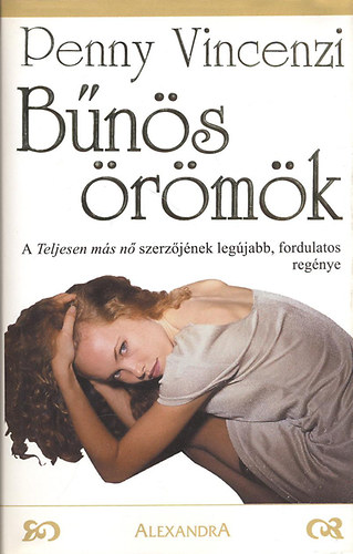 Penny Vincenzi: Bűnös Örömök