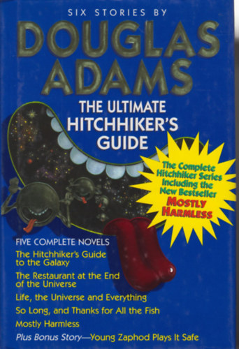 Douglas Adams: The Ultimate Hitchhiker´s Guide (Six Stories by Douglas Adams)