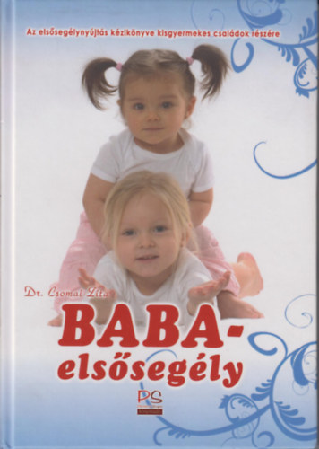 Dr. Csomai Zita: Baba-elsősegély