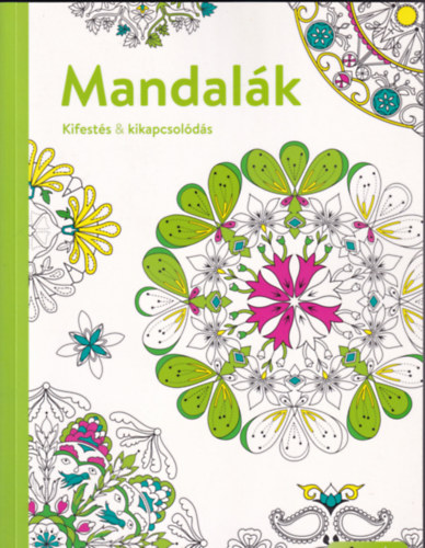 : Mandalák (Kifestés & kikapcsolódás)