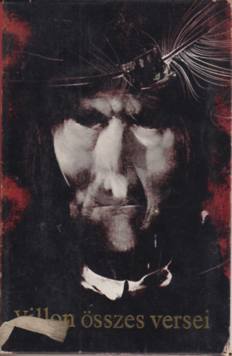 Francois Villon: Villon összes versei