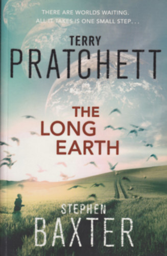 Stephen Baxter, Terry Pratchett: The Long Earth