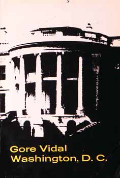 Gore Vidal: Washington, D. C.