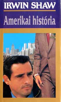 Irwin Shaw: Amerikai história