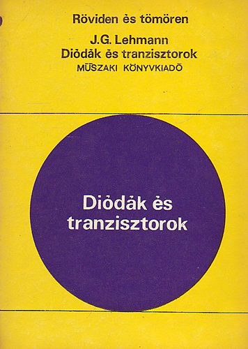 J.G. Lehmann: Diódák és tranzisztorok