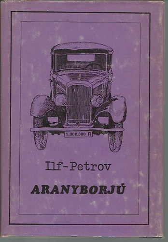 Ilf-Petrov: Aranyborjú