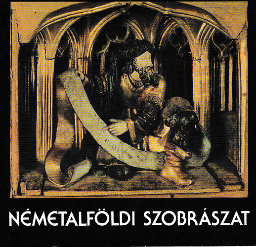 : Németalföldi szobrászat 14-16. század