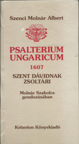 Szenci Molnár Albert: Psalterium Ungaricum