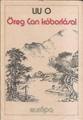 LIU O: Öreg Can kóborlásai