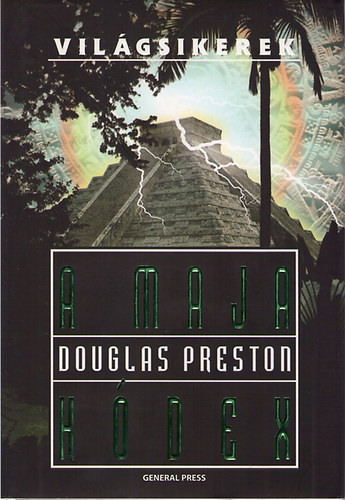 Douglas Preston: A maja kódex