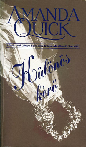 Amanda Quick: Különös kérő
