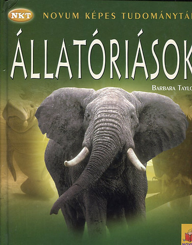 Barbara Taylor: Állatóriások