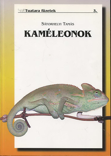 Sátorhelyi Tamás: Kaméleonok