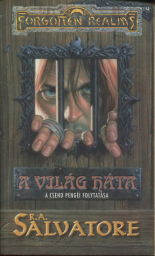 R. A. Salvatore: A Világ Háta