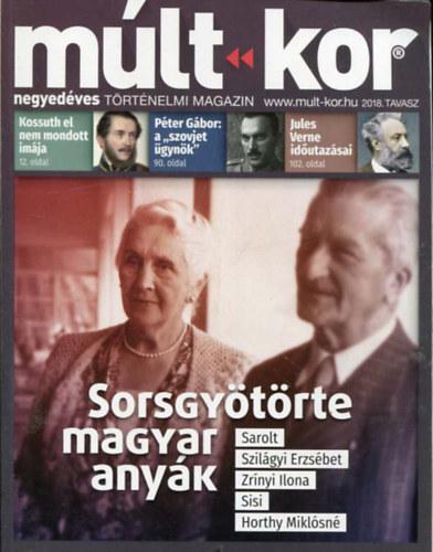 : Múlt-kor (negyedéves történelmi magazin) 2018 Tavasz