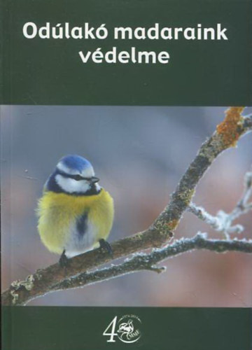 : Odúlakó madaraink védelme