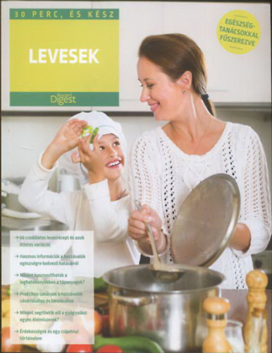 : Levesek (30 perc és kész)