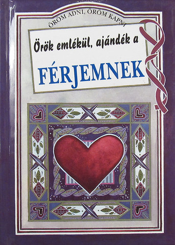 Helen Exley: Örök emlékül, ajándék a férjemnek