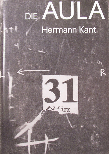 Hermann Kant: Die Aula