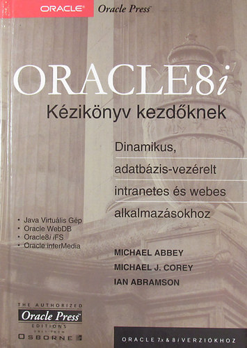 Michael Abbey - Michael J. Corey - Ian Abramson: ORACLE8i Kézikönyv kezdőknek