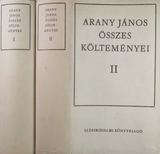 Arany János: Arany János összes költeményei I-II.