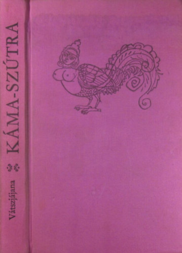 Vátszjájana: Káma-szútra - A szerelem tankönyve
