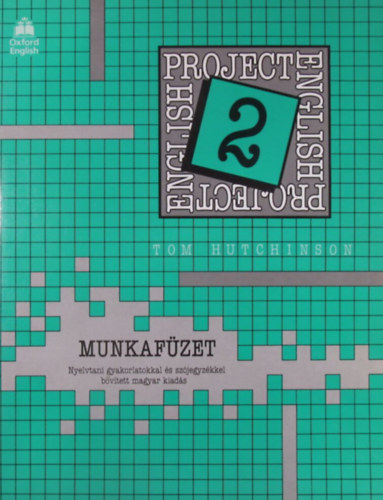 Tom Hutchinson: Project English 2 Munkafüzet