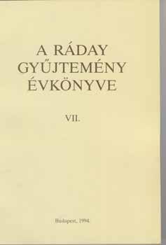 Szabó András  (szerkesztők) Benda Kálmán: A Ráday Gyűjtemény Évkönyve VII.