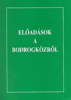 Balassa-Dankó-J.Dankó-Tamás-Viga: Előadások a Bodrogközről