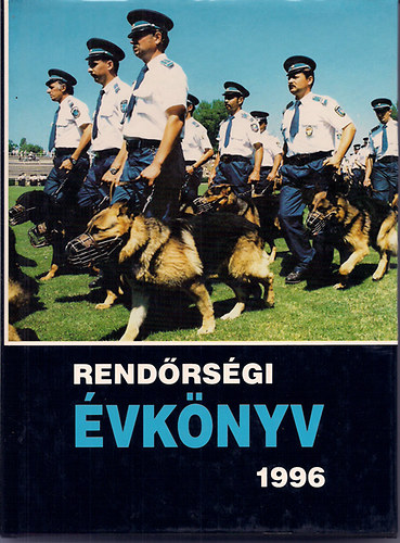 : Rendőrségi évkönyv 1996