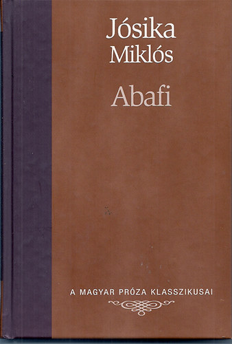 Jósika Miklós: Abafi