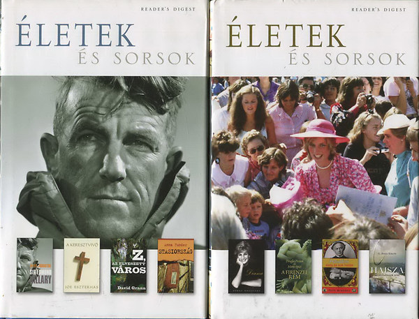 : Életek és sorsok I-II.