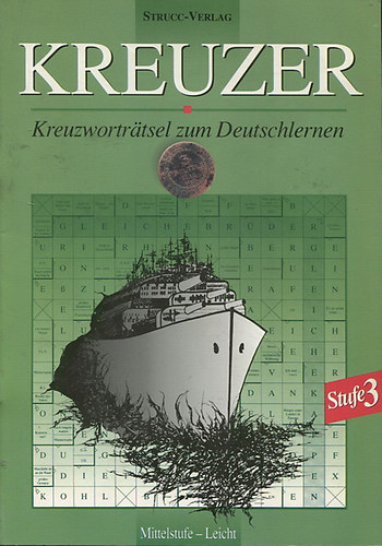 Attila Danka: Kreuzer - Kreuzwortratsel zum Deutschlernen - Sprichwörterbuch