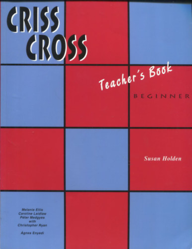 : Criss Cross Beginner Teacher\'s Book