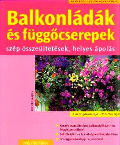 Wiebke Gajus: Balkonládák és függőcserepek