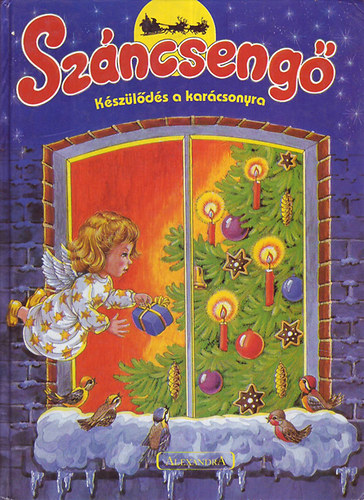 Alexandra Kiadó: A száncsengő (készülődés a karácsonyra)