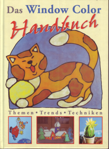: Das Window color Handbuch (Themen, Trends, Techniken)