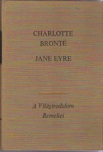 Charlotte Brontë: Jane Eyre