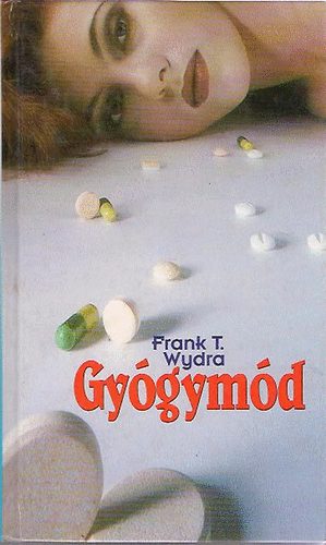 Frank T. Wydra: Gyógymód