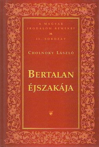 Cholnoky László: Bertalan éjszakája