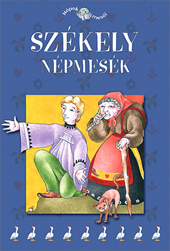 Kriza János: Székely népmesék - Népek meséi 2. - (M. Nagy Szilvia ill.)