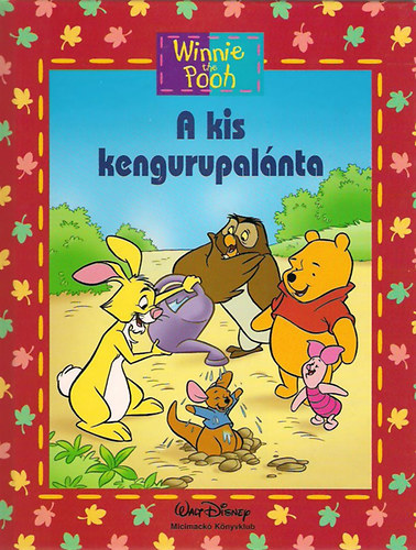 : Micimackó - A kis kengurupalánta