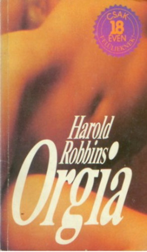 Harold Robbins: Orgia