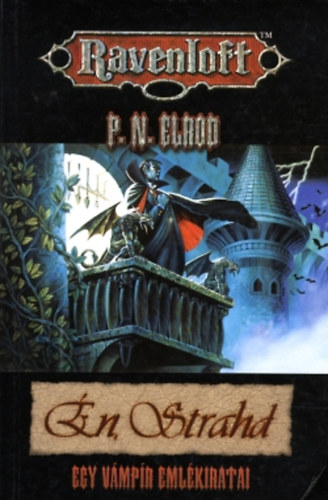 P.N. Elrod: Én, Strahd - Egy vámpír emlékiratai