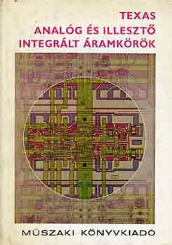 : Analóg és illesztő integrált áramkörök (Texas)