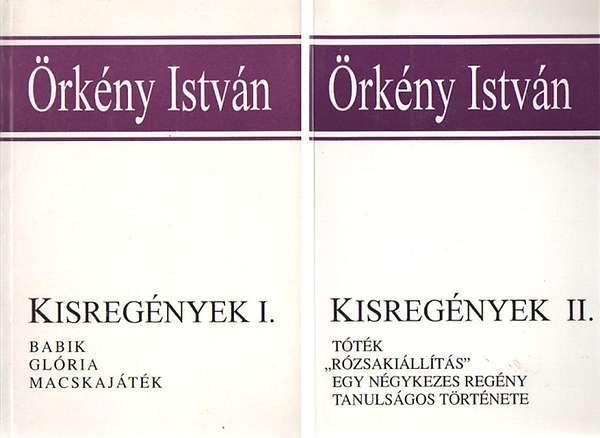 Örkény István: Kisregények I-II.