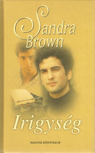 Sandra Brown: Irigység
