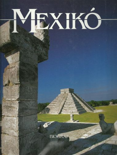 Pietro Tarallo: Mexikó (Kilátó Sorozat)